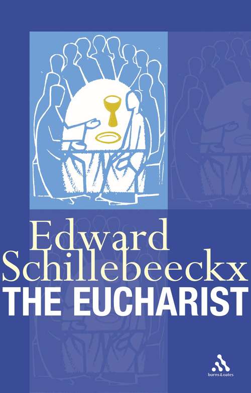 Book cover of The Eucharist