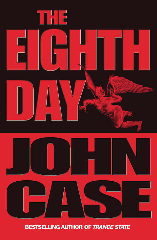 Book cover of The Eighth Day: A Thriller