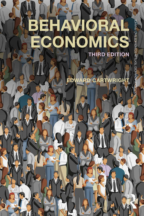 Book cover of Behavioral Economics (2) (Routledge Advanced Texts in Economics and Finance)