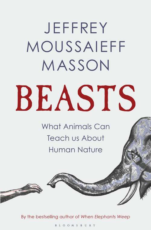 Book cover of Beasts: What Animals Can Teach Us About Human Nature