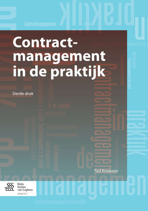 Book cover of Contractmanagement in de praktijk (3rd ed. 2013)