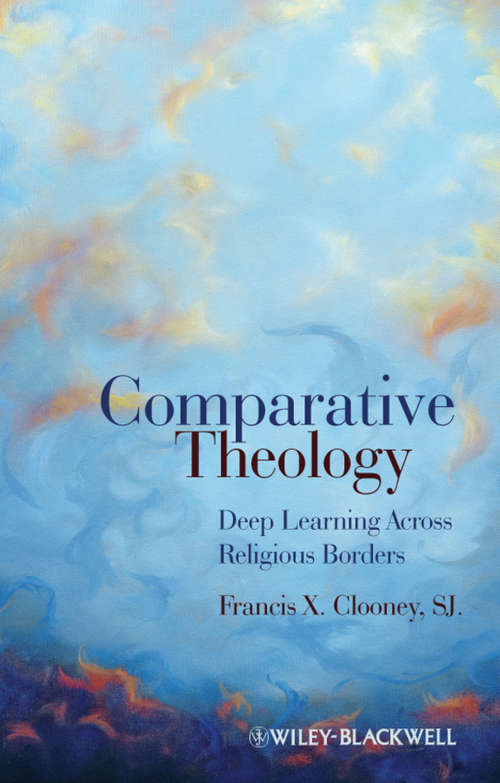 Book cover of Comparative Theology: Deep Learning Across Religious Borders