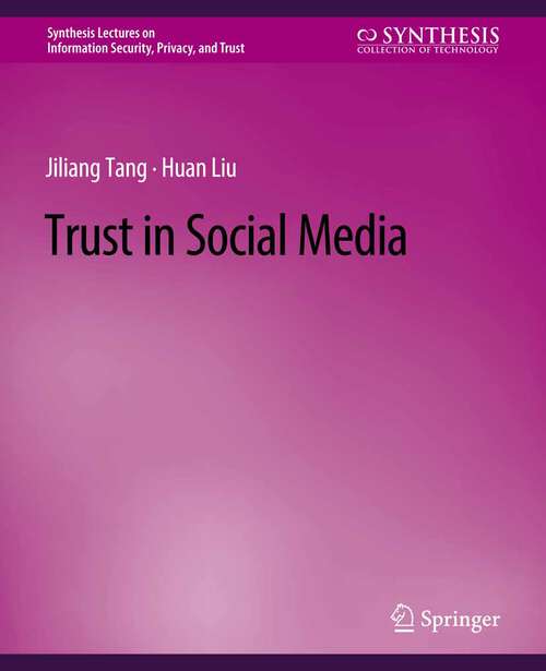 Book cover of Trust in Social Media (Synthesis Lectures on Information Security, Privacy, and Trust)