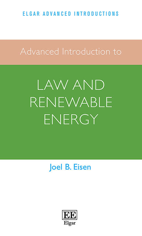 Book cover of Advanced Introduction to Law and Renewable Energy (Elgar Advanced Introductions series)