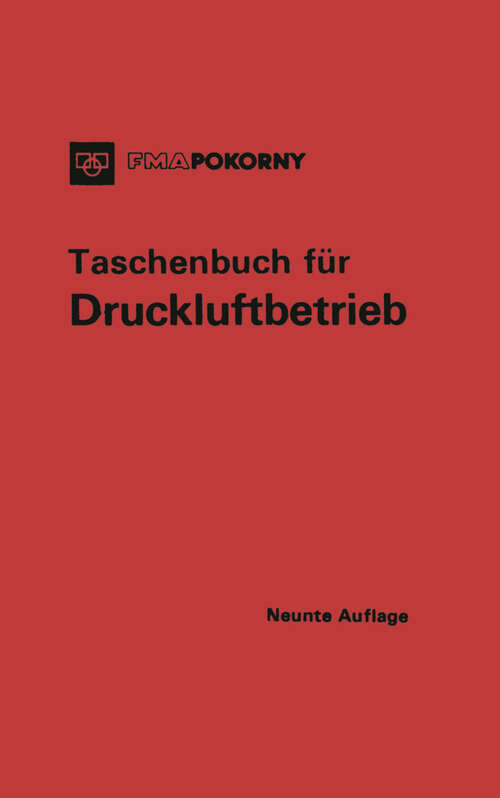 Book cover of Taschenbuch für Druckluftbetrieb (9. Aufl. 1970)