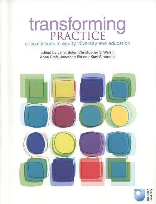 Book cover of Transforming Practice: Critical Issues In Equity, Diversity and Education