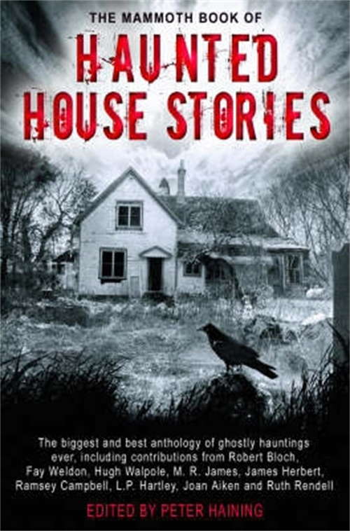 Book cover of The Mammoth Book of Haunted House Stories (Mammoth Books)