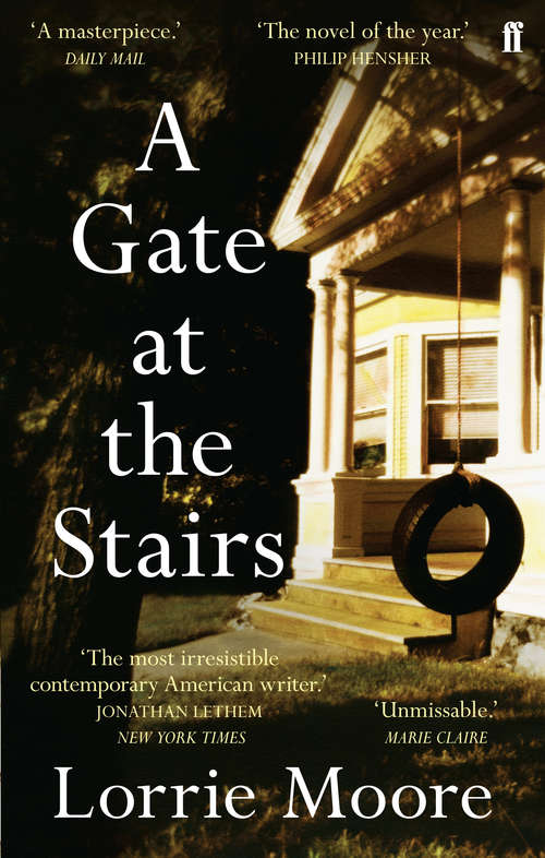 Book cover of A Gate at the Stairs (Main) (Vintage Contemporaries Ser.)