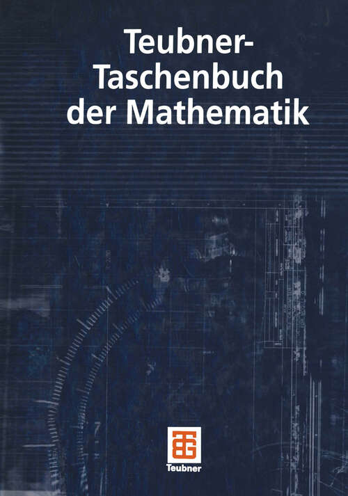 Book cover of Teubner-Taschenbuch der Mathematik (2., durchges. Aufl. 2003)