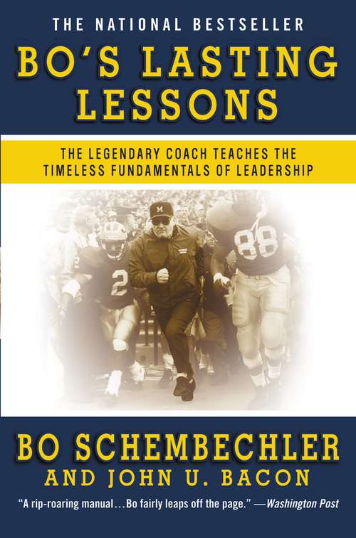 Book cover of Bo's Lasting Lessons: The Legendary Coach Teaches the Timeless Fundamentals of Leadership