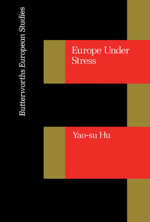 Book cover of Europe Under Stress: Convergence and Divergence in the European Community