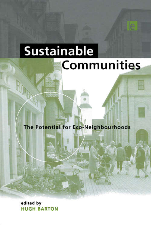 Book cover of Sustainable Communities: The Potential for Eco-Neighbourhoods