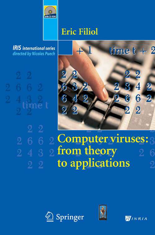 Book cover of Computer Viruses: from theory to applications (2005) (Collection IRIS)