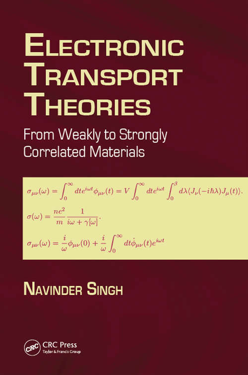 Book cover of Electronic Transport Theories: From Weakly to Strongly Correlated Materials