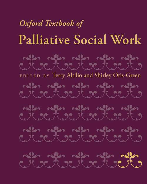 Book cover of Oxford Textbook of Palliative Social Work (Oxford Textbooks in Palliative Medicine)