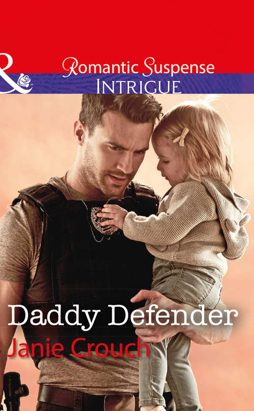 Book cover of Daddy Defender: Daddy Defender (omega Sector: Under Siege, Book 1) / Reluctant Hero (ePub edition) (Omega Sector: Under Siege #1)