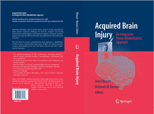 Book cover of Acquired Brain Injury: An Integrative Neuro-Rehabilitation Approach (2007)