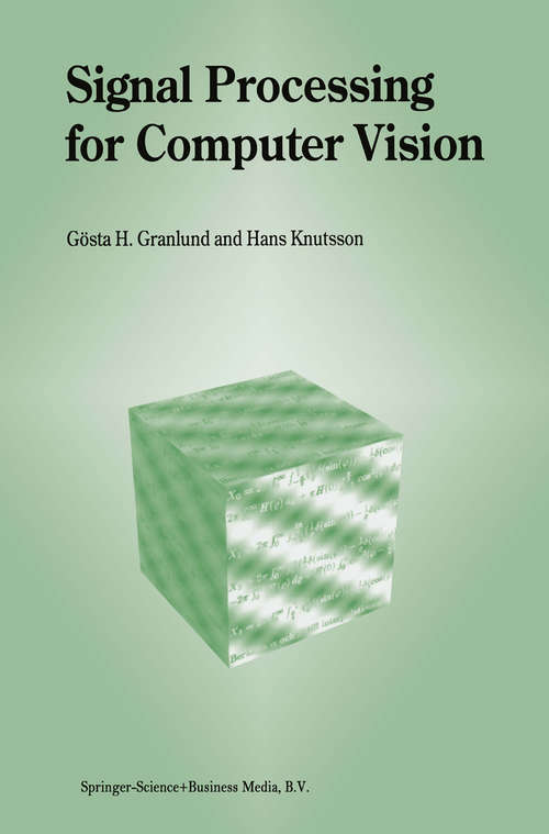 Book cover of Signal Processing for Computer Vision (1995)