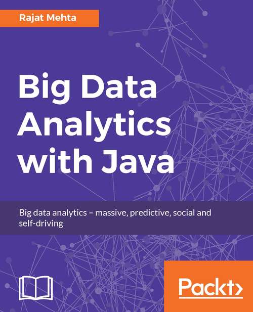 Book cover of Big Data Analytics with Java