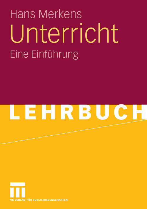 Book cover of Unterricht: Eine Einführung (2010)