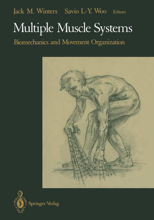 Book cover of Multiple Muscle Systems: Biomechanics and Movement Organization (1990)