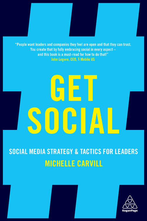 Book cover of Get Social: Social Media Strategy and Tactics for Leaders