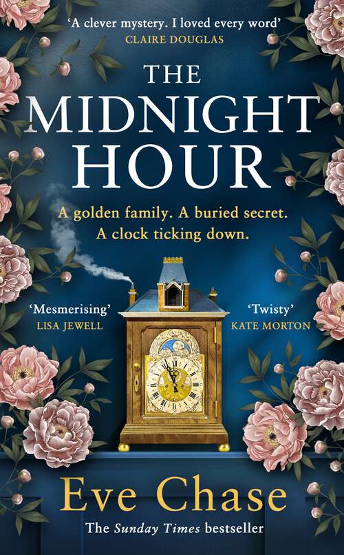 Book cover of The Midnight Hour: The brand new evocative and page-turning mystery from the bestselling author of The Glass House