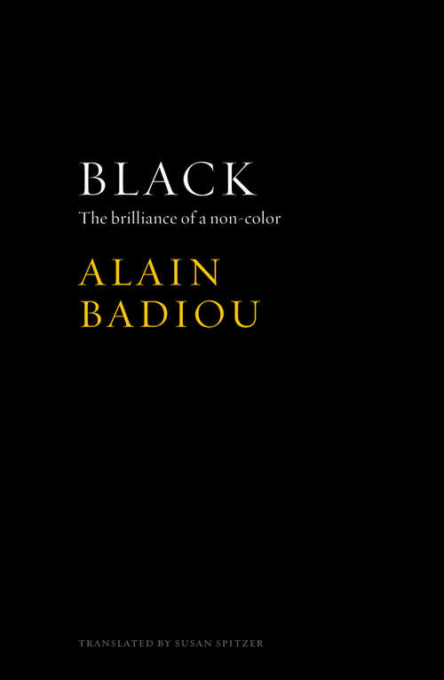 Book cover of Black: The Brilliance of a Non-Color