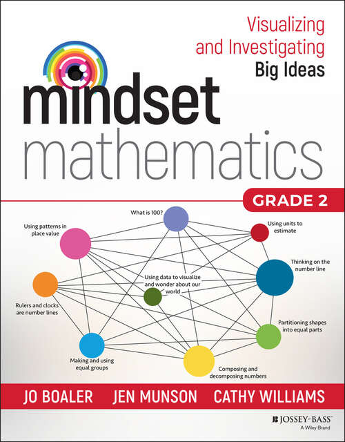 Book cover of Mindset Mathematics: Visualizing and Investigating Big Ideas, Grade 2 (Mindset Mathematics)