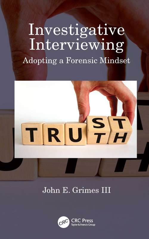 Book cover of Investigative Interviewing: Adopting a Forensic Mindset