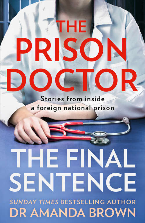 Book cover of The Prison Doctor: The Final Sentence (ePub edition)