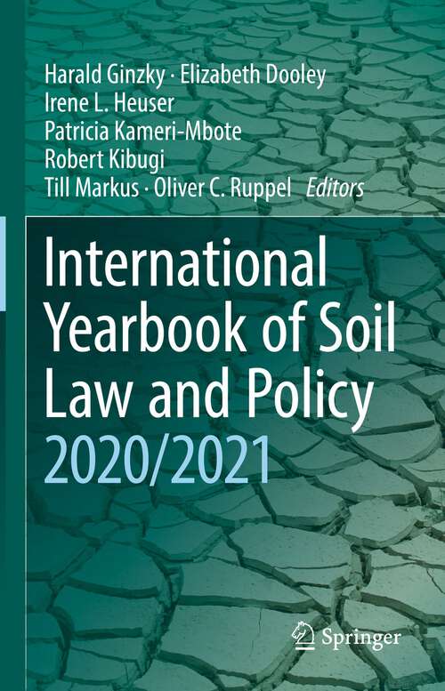 Book cover of International Yearbook of Soil Law and Policy 2020/2021 (1st ed. 2022) (International Yearbook of Soil Law and Policy #2020)