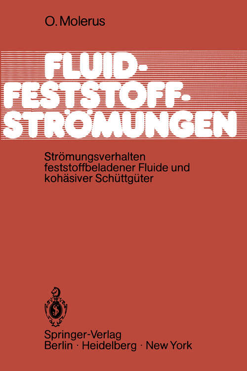 Book cover of Fluid-Feststoff-Strömungen: Strömungsverhalten feststoffbeladener Fluide und kohäsiver Schüttgüter (1982)