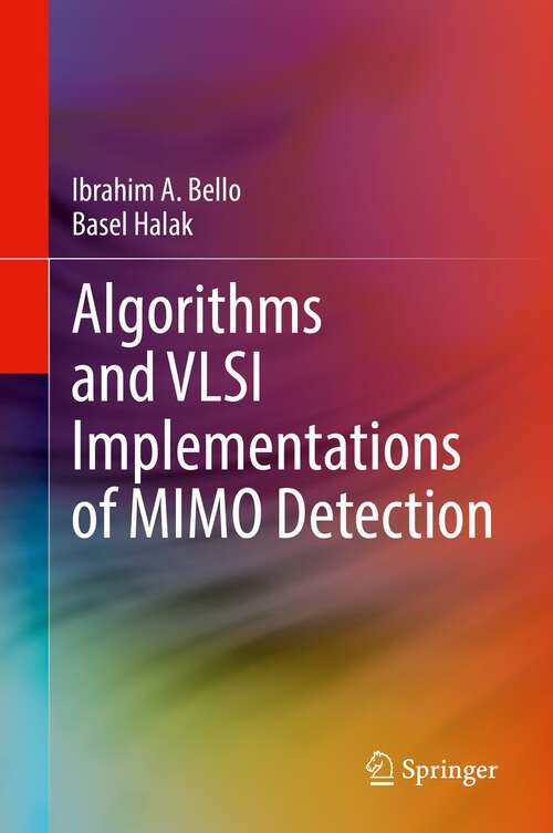 Book cover of Algorithms and VLSI Implementations of MIMO Detection (1st ed. 2022)