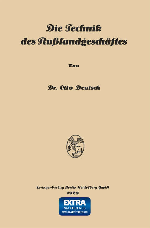 Book cover of Die Technik des Russlandgeschäftes (1928)