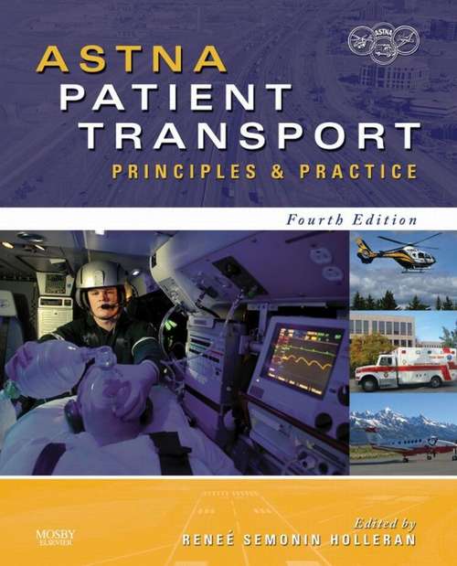 Book cover of ASTNA Patient Transport - E-Book: Principles and Practice