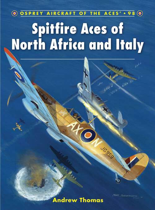 Book cover of Spitfire Aces of North Africa and Italy (Aircraft of the Aces)