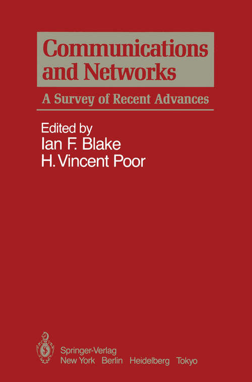 Book cover of Communications and Networks: A Survey of Recent Advances (1986)