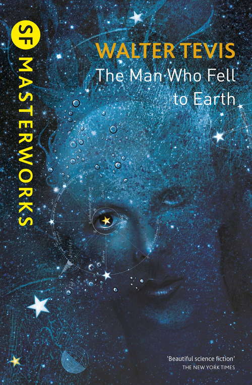 Book cover of The Man Who Fell to Earth: From the author of The Queen’s Gambit – now a major Netflix drama (S.F. MASTERWORKS)