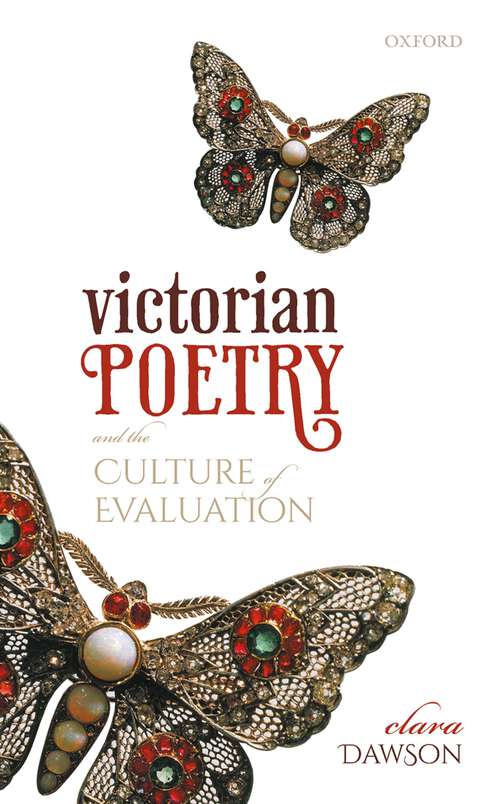 Book cover of Victorian Poetry and the Culture of Evaluation