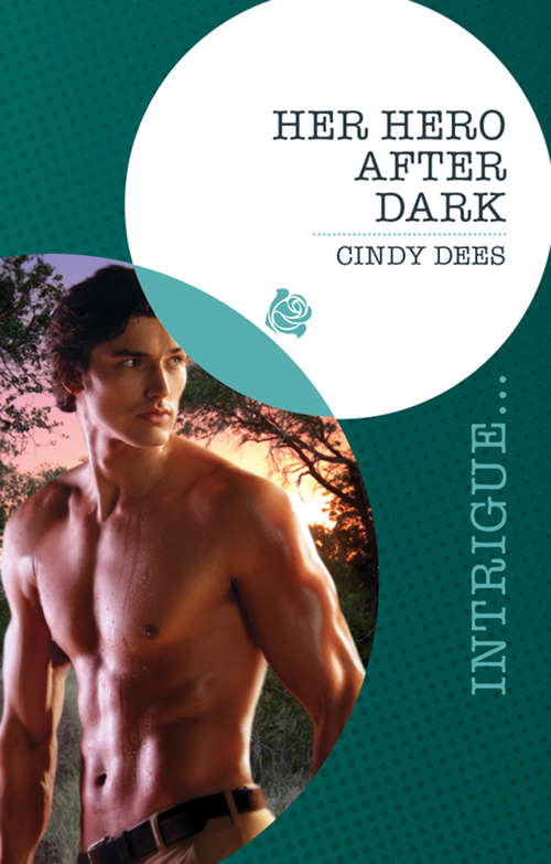 Book cover of Her Hero After Dark (ePub First edition) (Mills And Boon Intrigue Ser. #8)