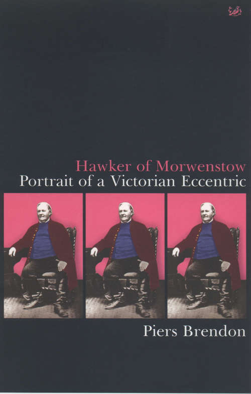 Book cover of Hawker Of Morwenstow: Portrait of an Eccentric Victorian