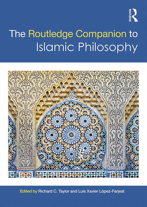 Book cover of The Routledge Companion to Islamic Philosophy (Routledge Philosophy Companions)