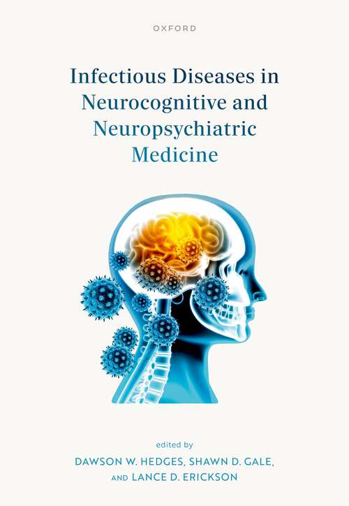 Book cover of Infectious Diseases in Neurocognitive and Neuropsychiatric Medicine