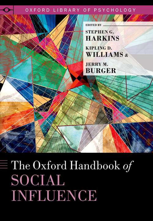 Book cover of The Oxford Handbook of Social Influence (Oxford Library of Psychology)