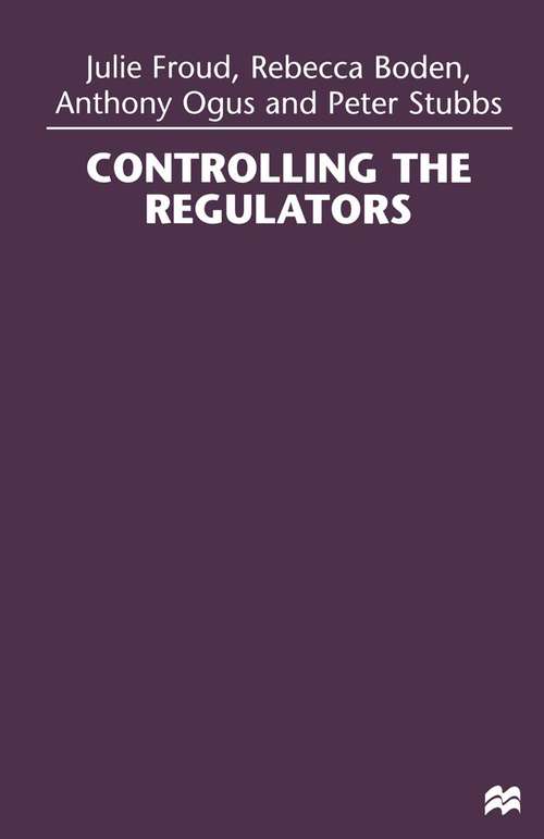 Book cover of Controlling the Regulators (1st ed. 1998)