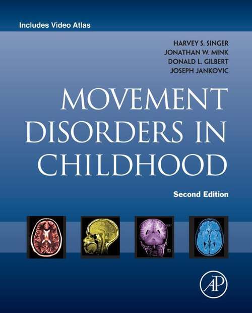 Book cover of Movement Disorders in Childhood (2)