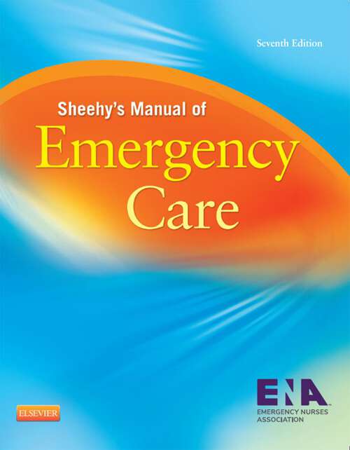 Book cover of Sheehy's Manual of Emergency Care (7)