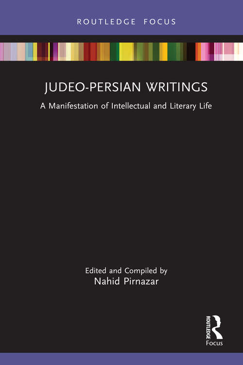 Book cover of Judeo-Persian Writings: A Manifestation of Intellectual and Literary Life (Iranian Studies)