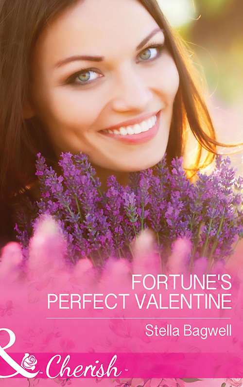 Book cover of Fortune's Perfect Valentine: A Deal To Mend Their Marriage / Fortune's Perfect Valentine (ePub edition) (The Fortunes of Texas: All Fortune's Children #2)